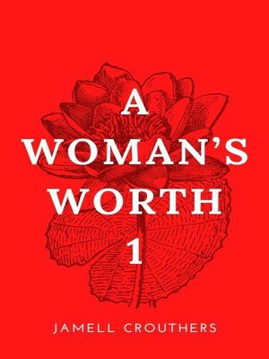 cover image of A Woman's Worth 1